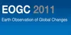 Earth Observation of Global Changes (EOGC) 2011